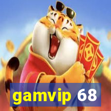 gamvip 68