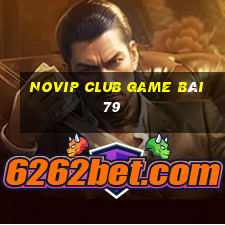 Novip Club Game Bài 79