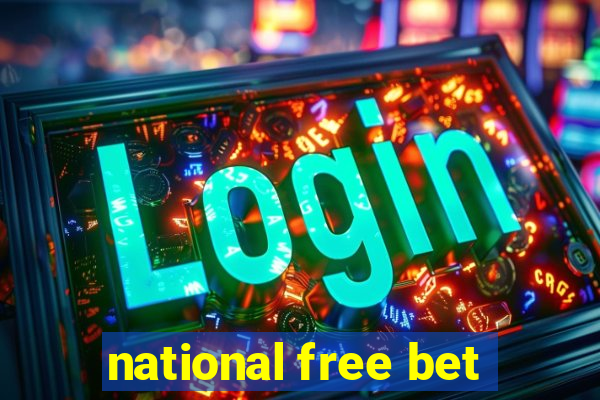 national free bet