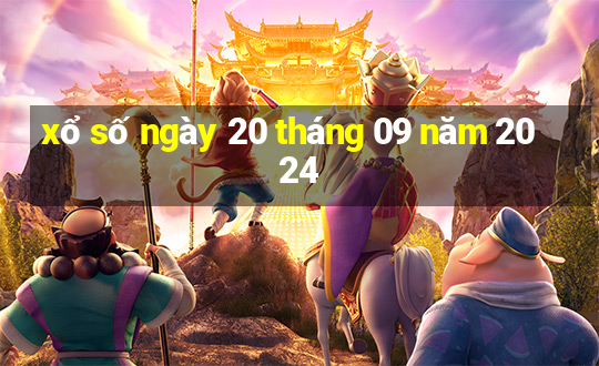 xổ số ngày 20 tháng 09 năm 2024