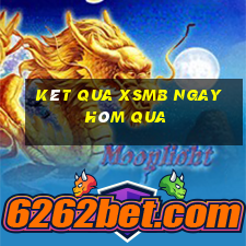 kêt qua xsmb ngay hôm qua