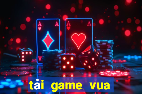 tải game vua club apk