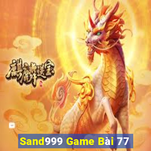 Sand999 Game Bài 77