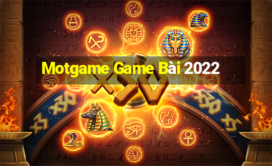 Motgame Game Bài 2022