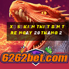 xổ số kiến thiết bến tre ngày 20 tháng 2