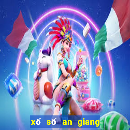 xổ số an giang ngày 31 tháng 8