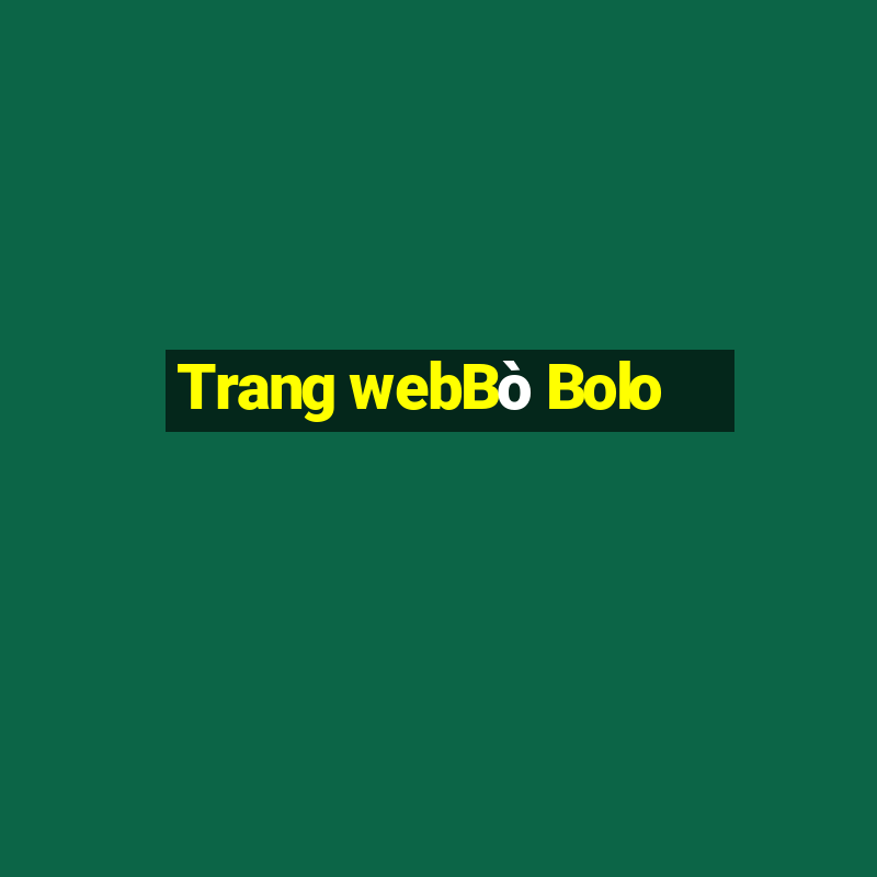 Trang webBò Bolo