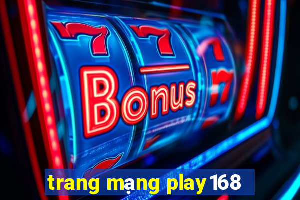 trang mạng play168