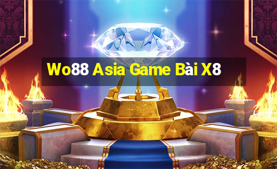 Wo88 Asia Game Bài X8