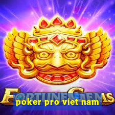 poker pro viet nam