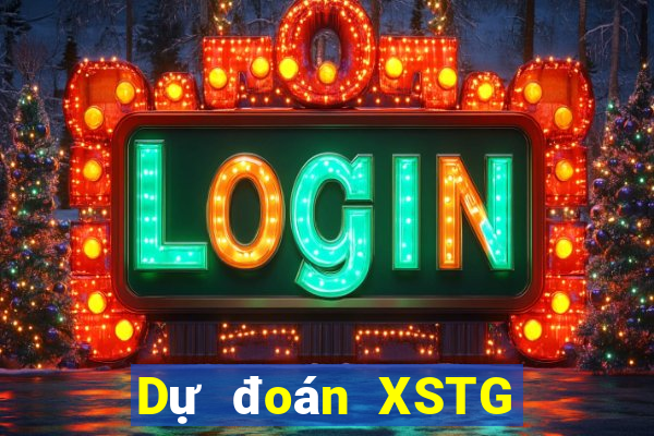 Dự đoán XSTG ngày 12