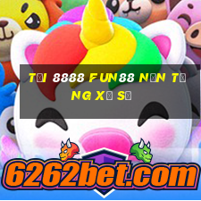 Tải 8888 Fun88 nền tảng xổ số