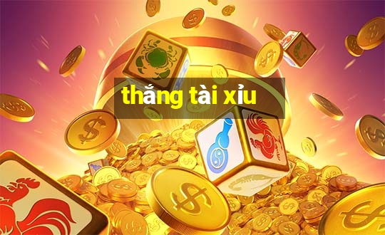 thắng tài xỉu