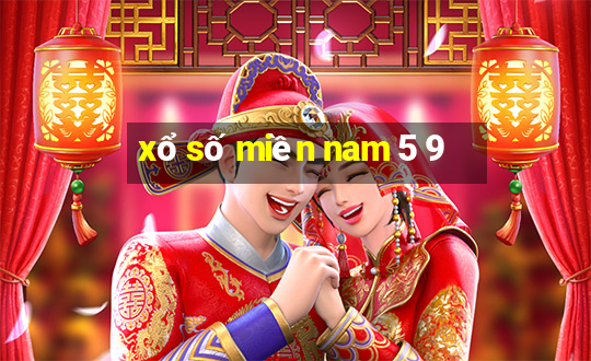 xổ số miền nam 5 9