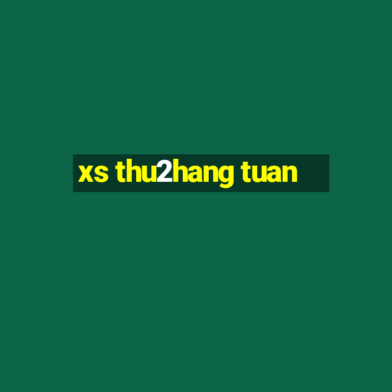 xs thu2hang tuan