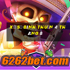 xổ số bình thuận 4 tháng 8