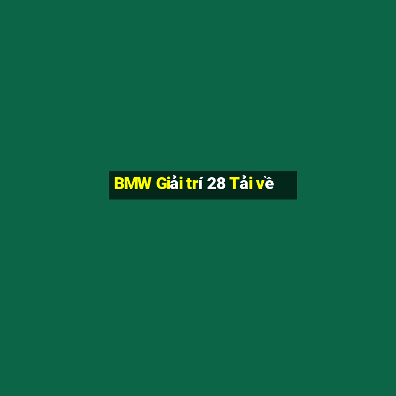 BMW Giải trí 28 Tải về