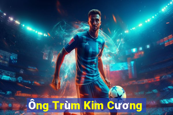 Ông Trùm Kim Cương