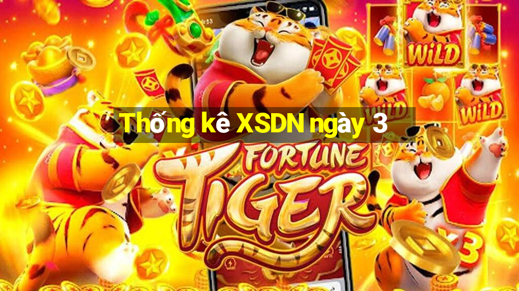 Thống kê XSDN ngày 3