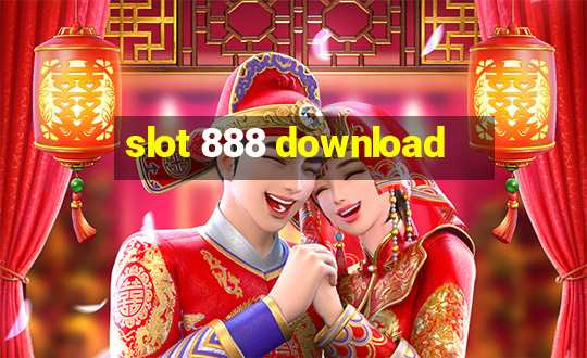 slot 888 download