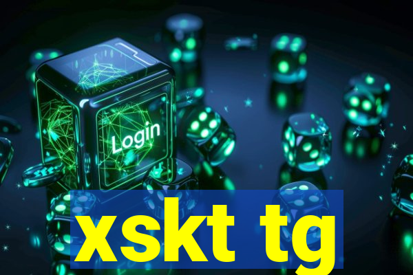 xskt tg