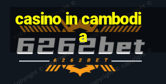 casino in cambodia