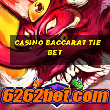 casino baccarat tie bet