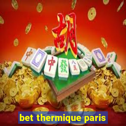 bet thermique paris