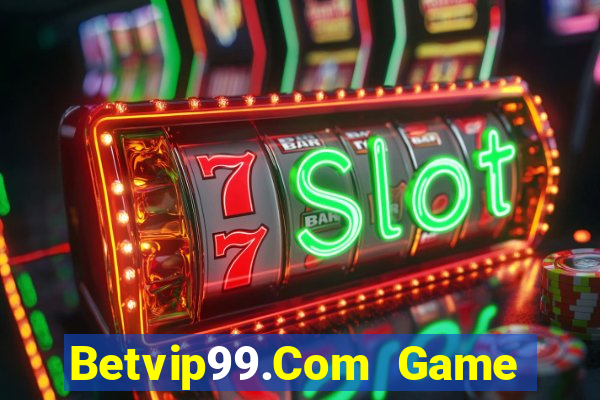 Betvip99.Com Game Bài 88Vin