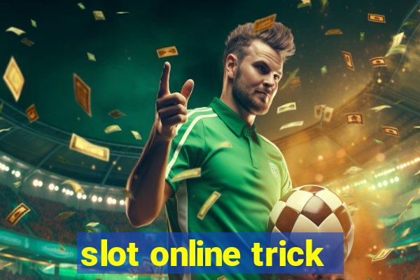 slot online trick