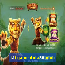 tải game dola88.club