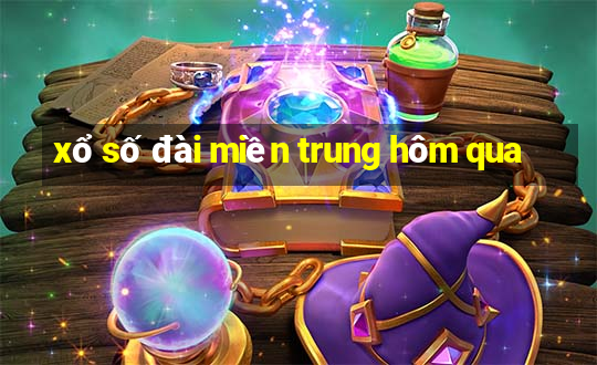 xổ số đài miền trung hôm qua