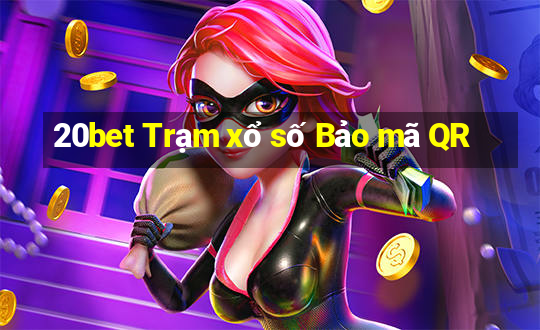 20bet Trạm xổ số Bảo mã QR