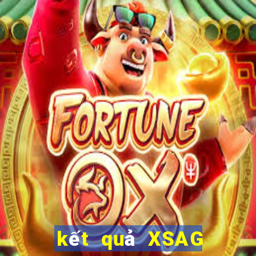 kết quả XSAG ngày 12