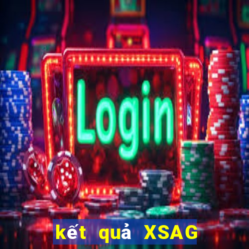 kết quả XSAG ngày 12