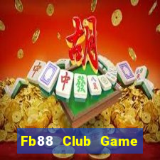 Fb88 Club Game Bài 52