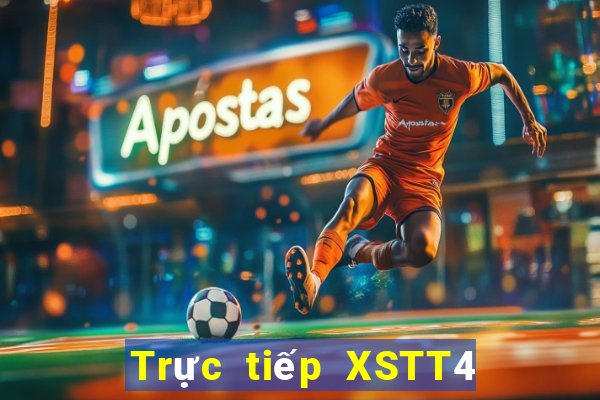 Trực tiếp XSTT4 ngày 2