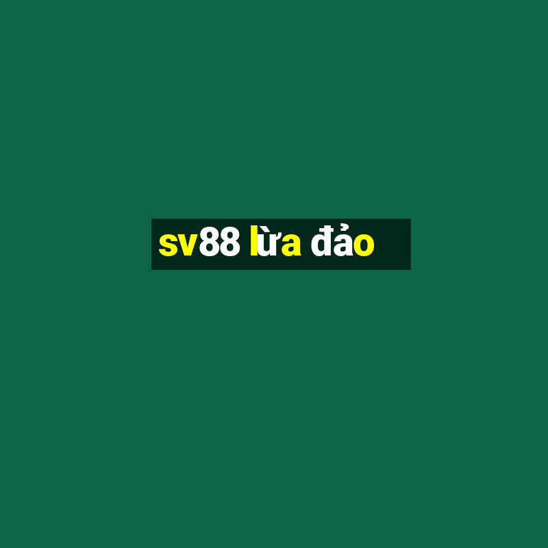 sv88 lua dao