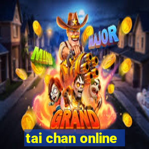 tai chan online