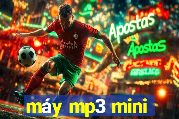 máy mp3 mini