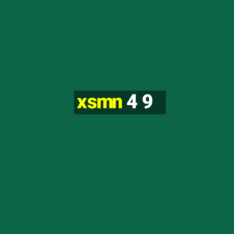 xsmn 4 9