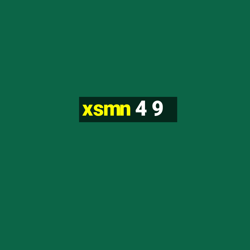 xsmn 4 9