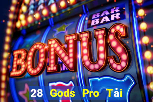 28 Gods Pro Tải về Apple