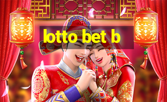 lotto bet b