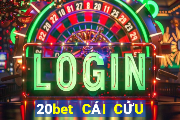 20bet CÁI CỬU BẢO QUÝ TÁO