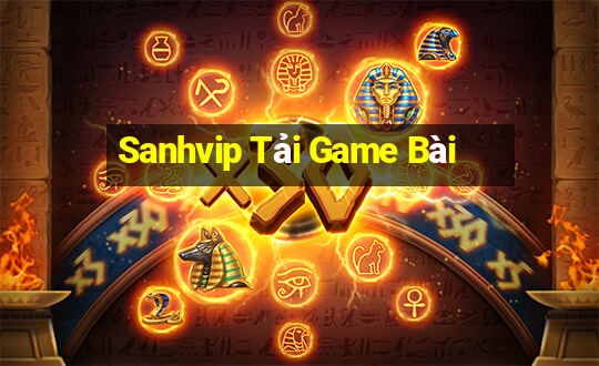 Sanhvip Tải Game Bài