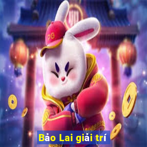 Bảo Lai giải trí