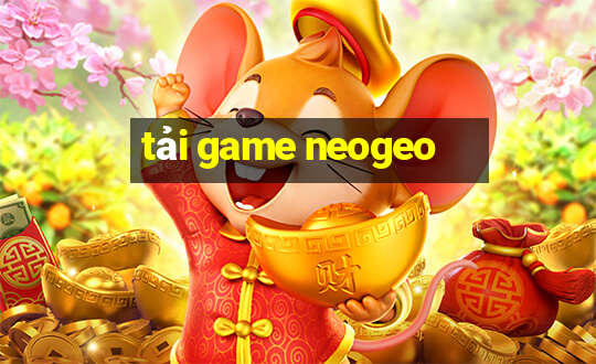 tải game neogeo