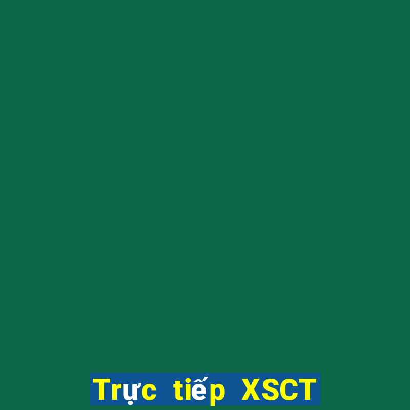 Trực tiếp XSCT ngày 20