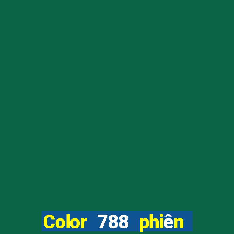 Color 788 phiên bản mới